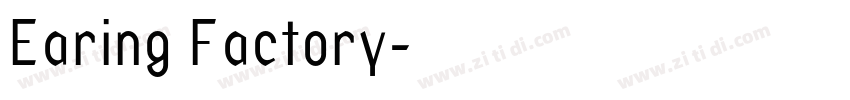 Earing Factory字体转换
